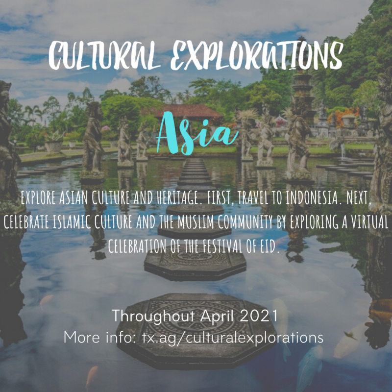 Virtual Cultural Explorations_ April 2021 Virtual Cultural Explorations Asia